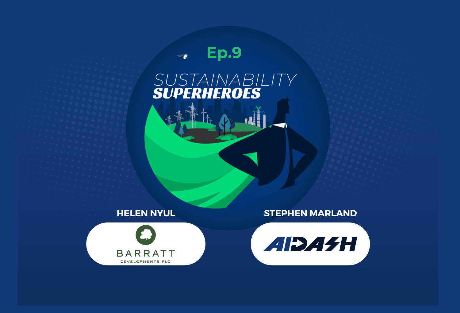 Sustainability Superheroes Ep 9: Barratt Developments is set to meet BNG mandates on February 12. Here’s how they prepared.